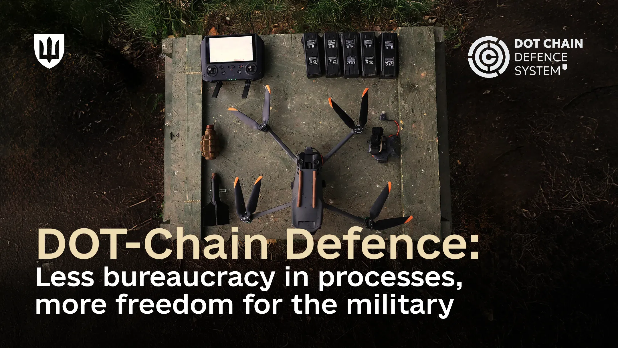 DOT-Chain Defense: enhancing autonomy for brigades and reducing bureaucracy