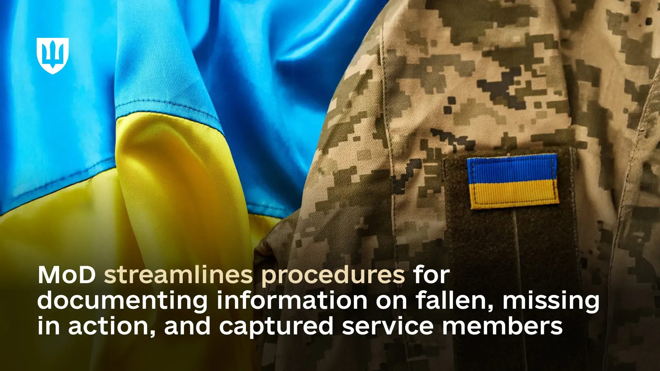 MoD streamlines procedures for documenting information on fallen, missing in action, and captured service members
