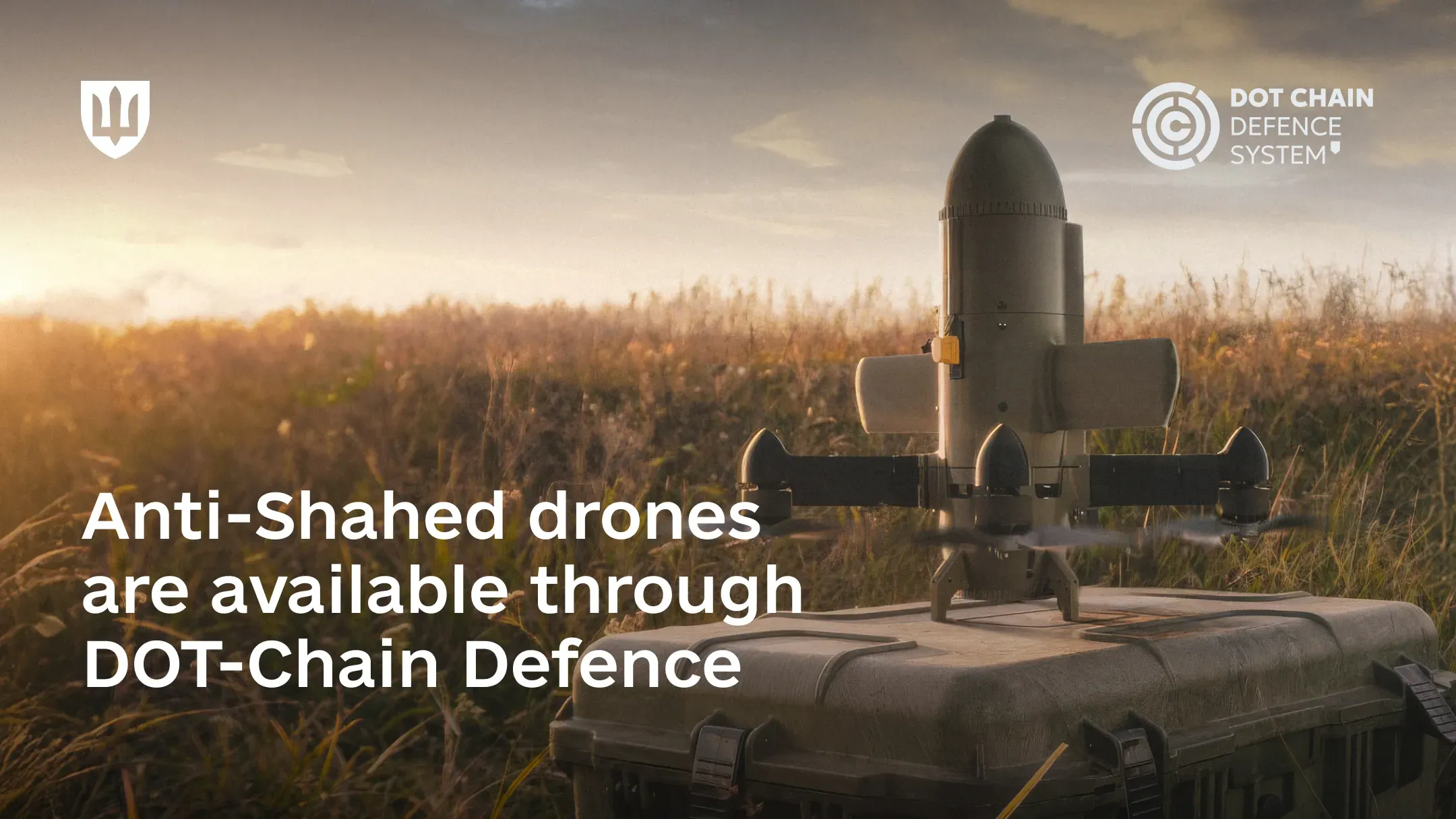 Through DOT-Chain Defence, brigades will be able to select and receive systems for countering enemy Shahed UAVs