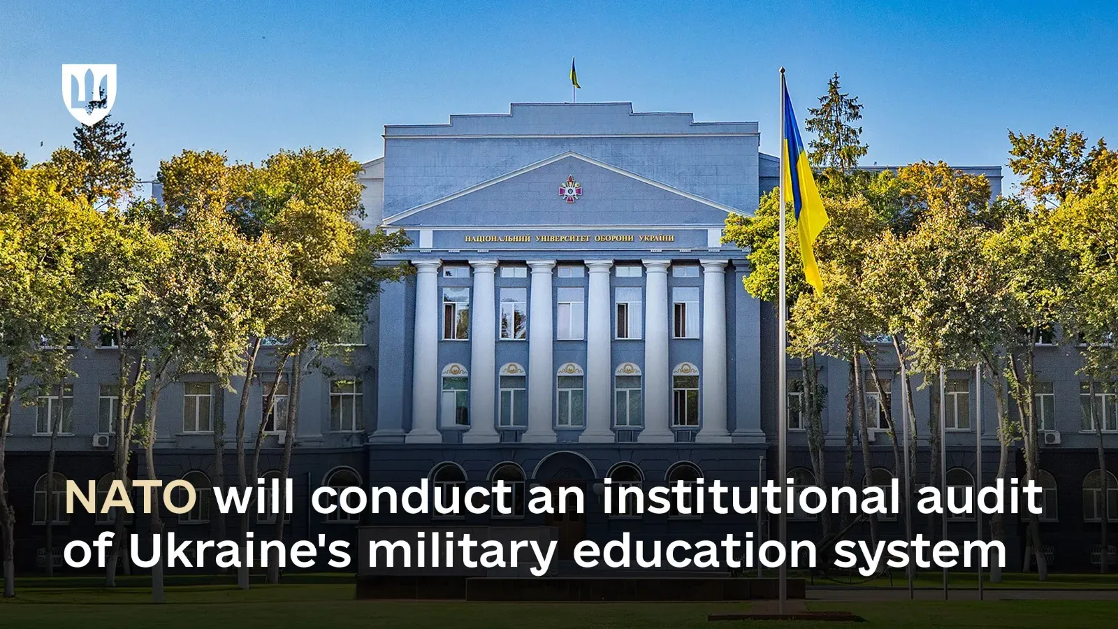 NATO will conduct an institutional audit of Ukraine’s military education system