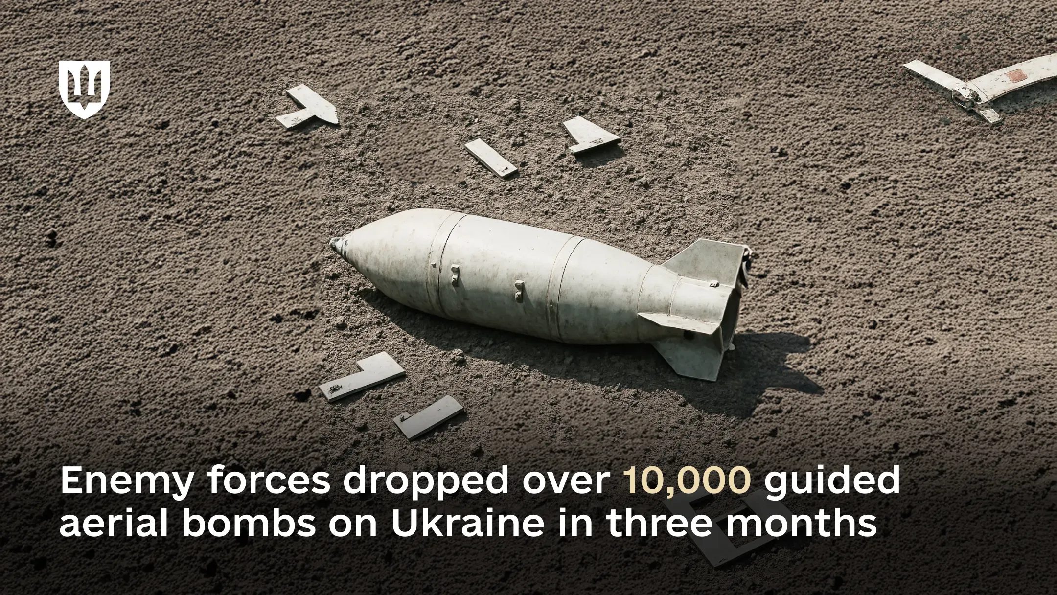 Enemy forces dropped over 10,000 guided aerial bombs on Ukraine in three months