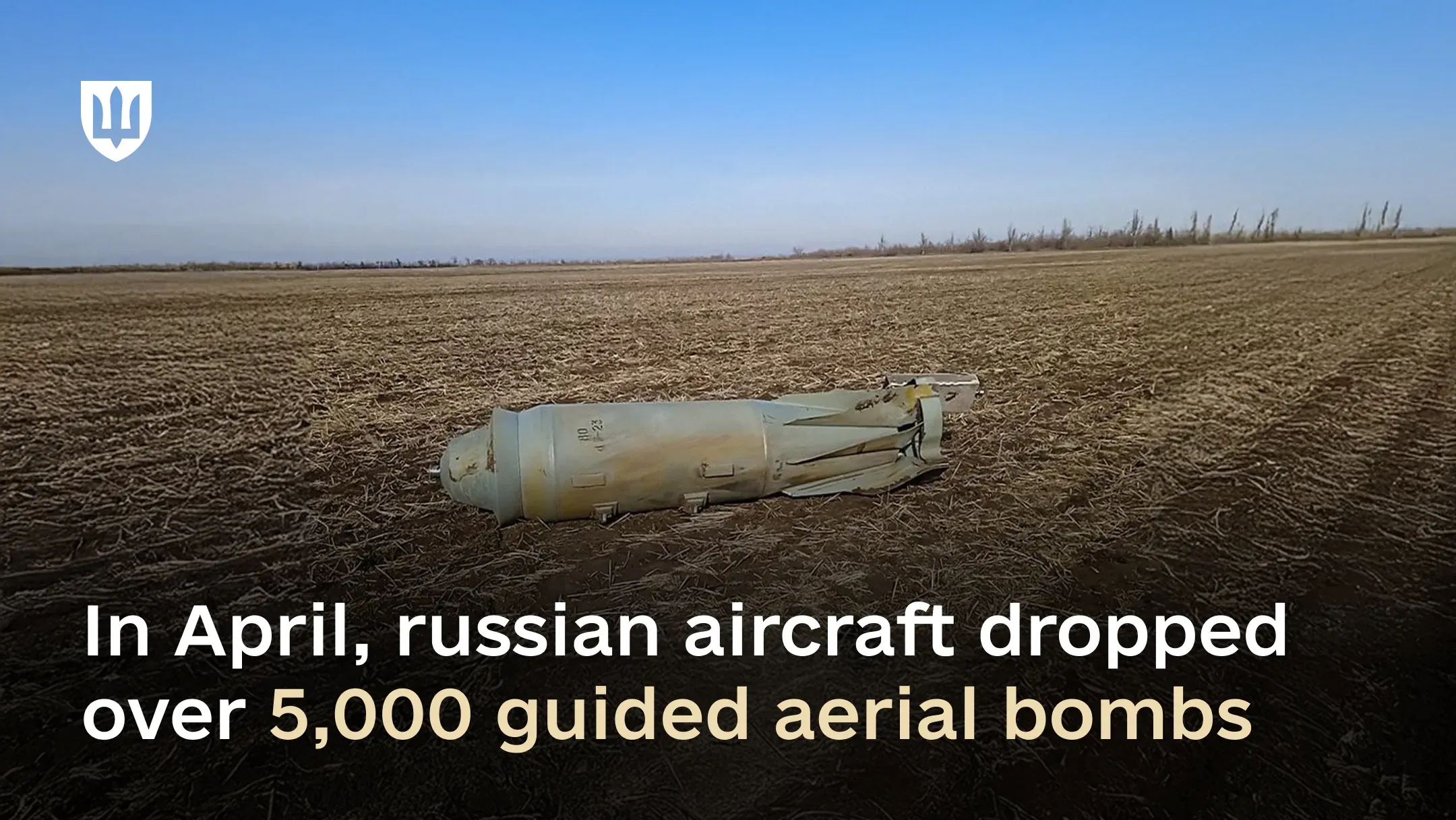 In April, russian aviation dropped over 5,000 guided aerial bombs