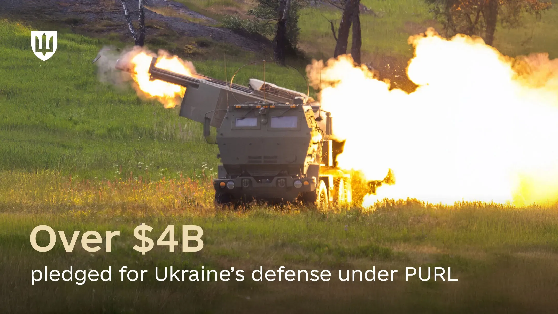 A HIMARS multiple rocket launcher in action, with text below reading: “Over $4B pledged by partners for Ukraine under PURL.”