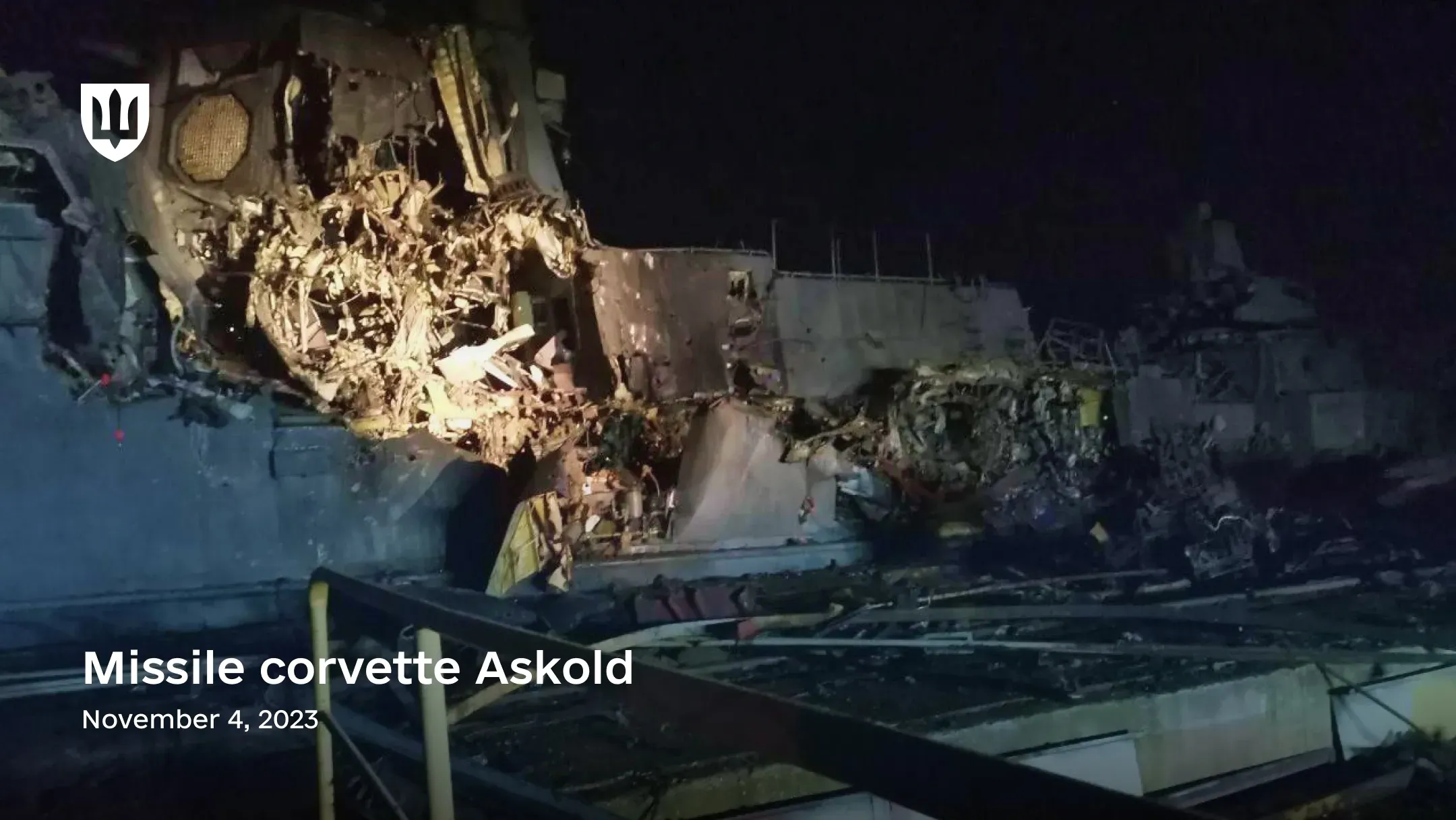 A nighttime image of the russian Project 22800 Karakurt-class missile corvette Askold with severe damage to its hull and superstructure.