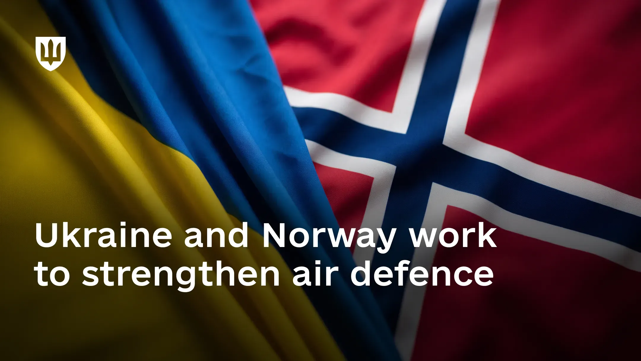 National flags of Ukraine and Norway with the text “Ukraine and Norway work to strengthen air defence”