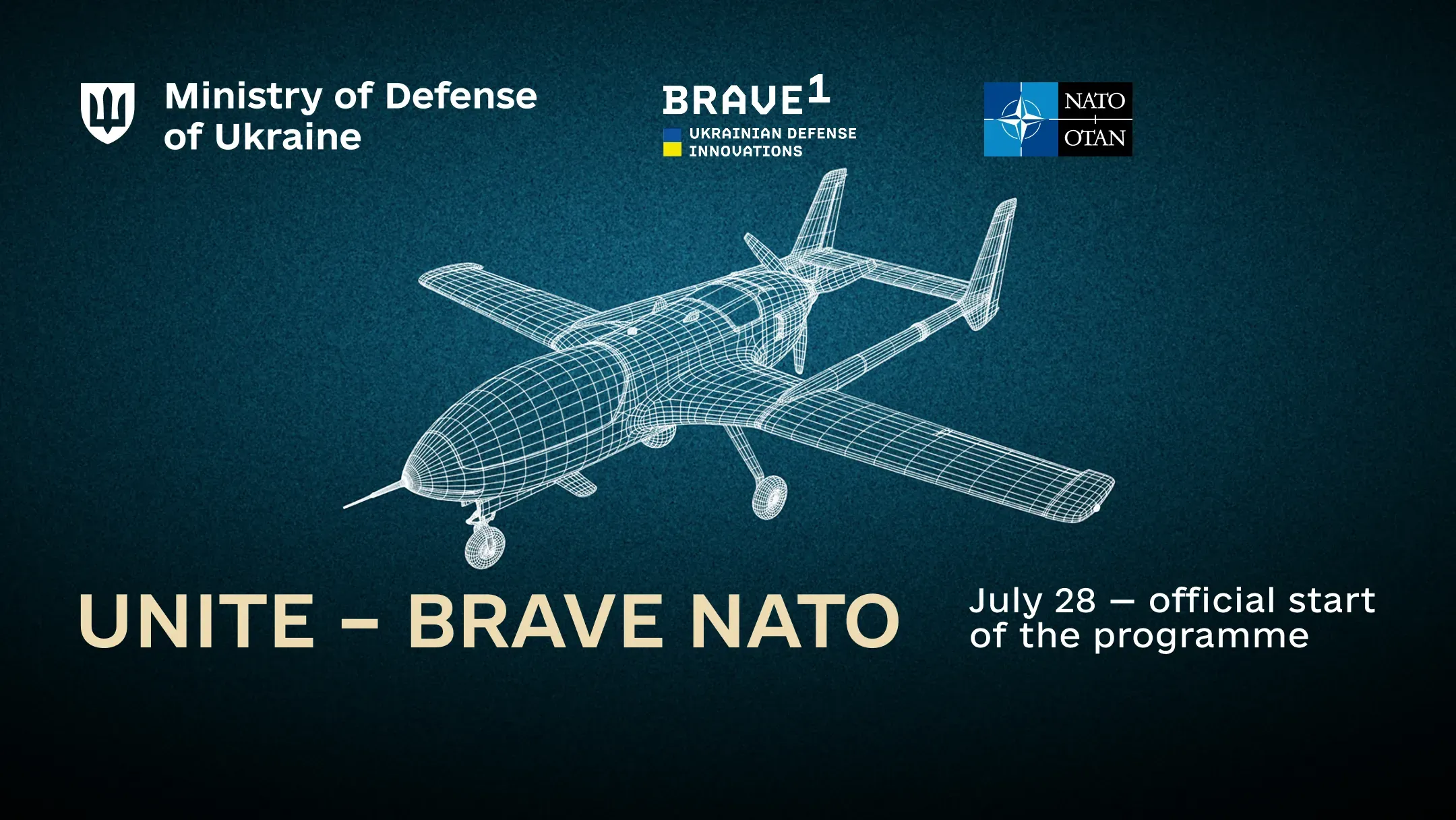 Banner for the UNITE – Brave NATO program on a dark blue background: the logos of the Ministry of Defence of Ukraine, Brave1 and NATO across the top, a white wireframe illustration of a fixed-wing drone in the centre.